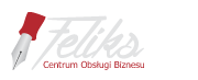 Centrum Obsługi Biznesu Feliks Centrum Obsługi Biznesu Feliks